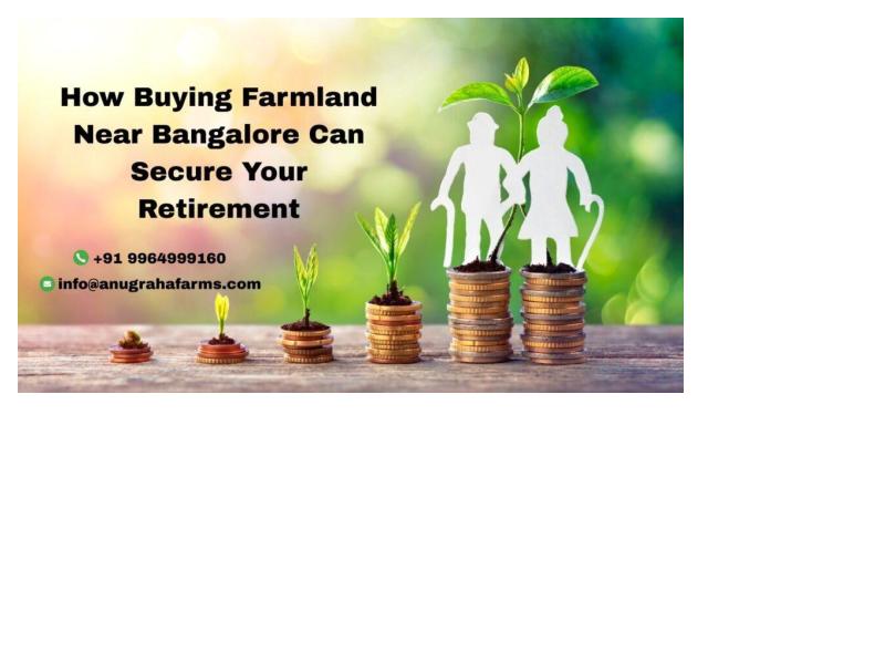 Buying Farmland Near Bangalore