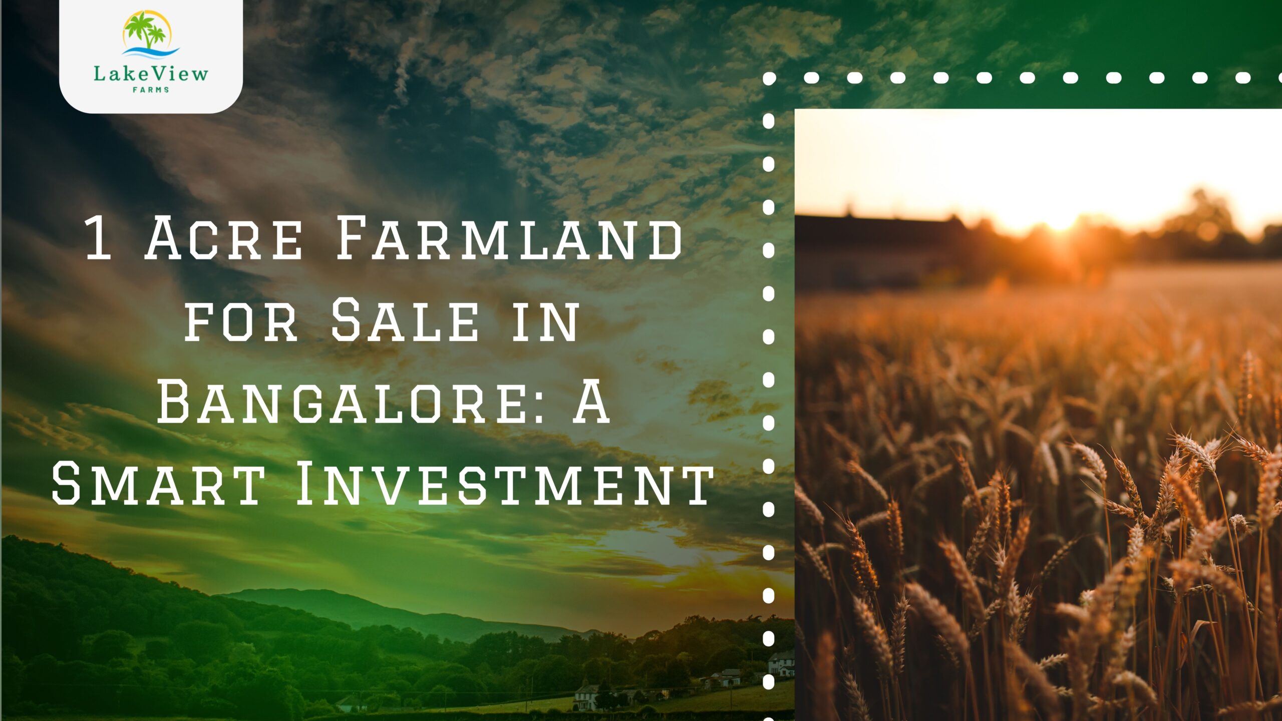 1 Acre Farmland for Sale in Bangalore: A Smart Investment